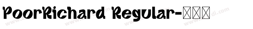 PoorRichard Regular字体转换